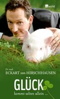 von Hirschhausen Eckart -Glück kommt selten allein.... (geb)