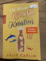 "Die kleine Bucht in Kroatien" von Julie Caplin