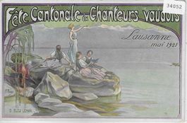 Fete Cantonale des Chanteurs vaudois Lausanne mai 1921