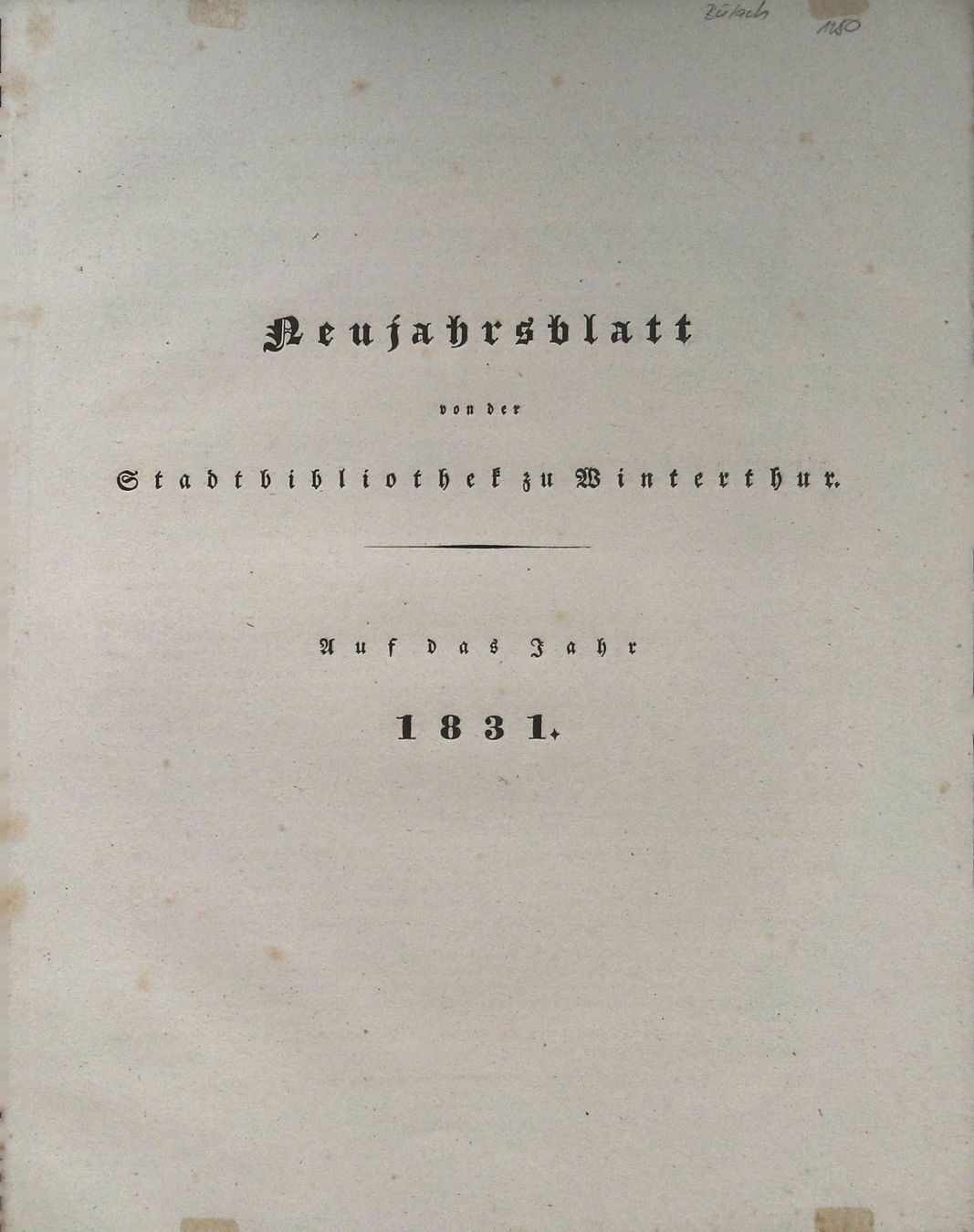 Incisioni: Bülach  Neujahrsblatt 1831 mit Ansicht selten – Usato da Rafz venduto da Helvet32 1