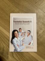 Faszination Kosmetik II - Marketing für Kosmetikerinnen!