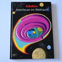 Globi Abenteuer im Weltraum | Globibuch 57 | 2. Auflage