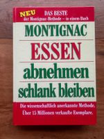 Montignac Essen abnehmen schlank bleiben (Buch)