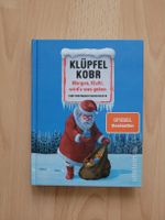 Klüpfel & Kobr: Morgen, Klufti, wird's was geben! Buch