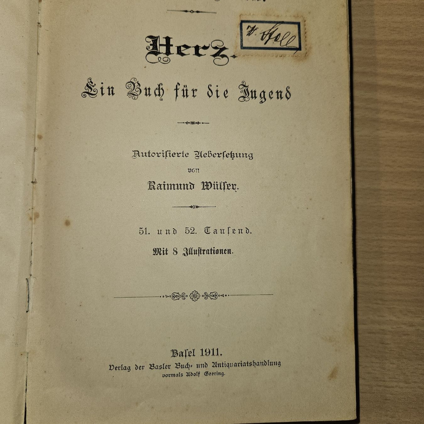 Libri: Antikes Jugendbuch "Herz" von de Amicis, Basel 1911 – Usato da Kriens venduto da gra_fhn7 5