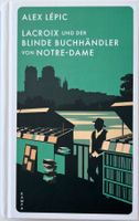 Lacroix u. d. blinde Buchhändler von Notre-Dame – Alex Lépic