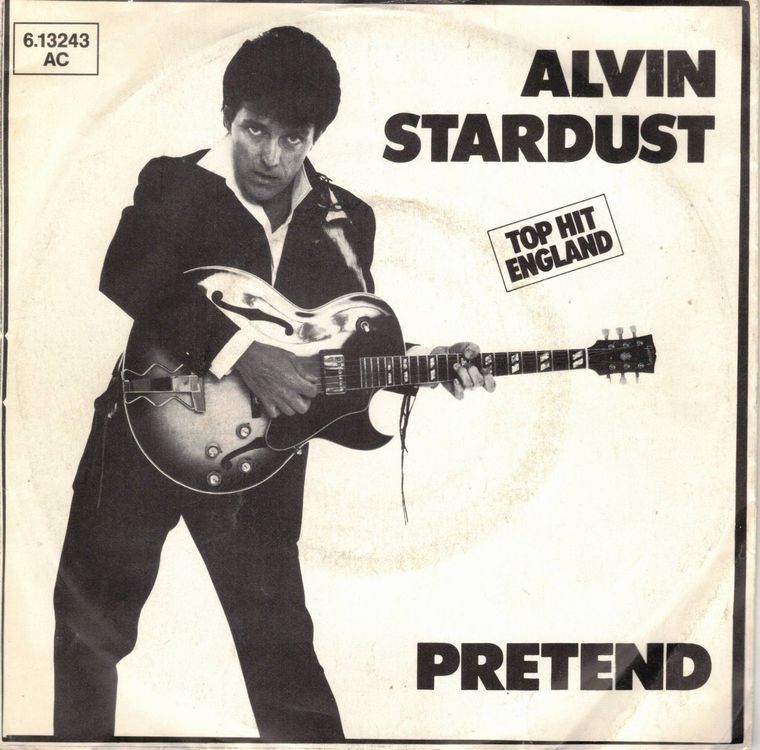 Dischi in vinile: Alvin Stardust  --  Pretend   Single7 – Usato da Oberwil (Dägerlen) venduto da asteng