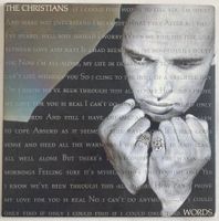 THE CHRISTIANS - WORDS