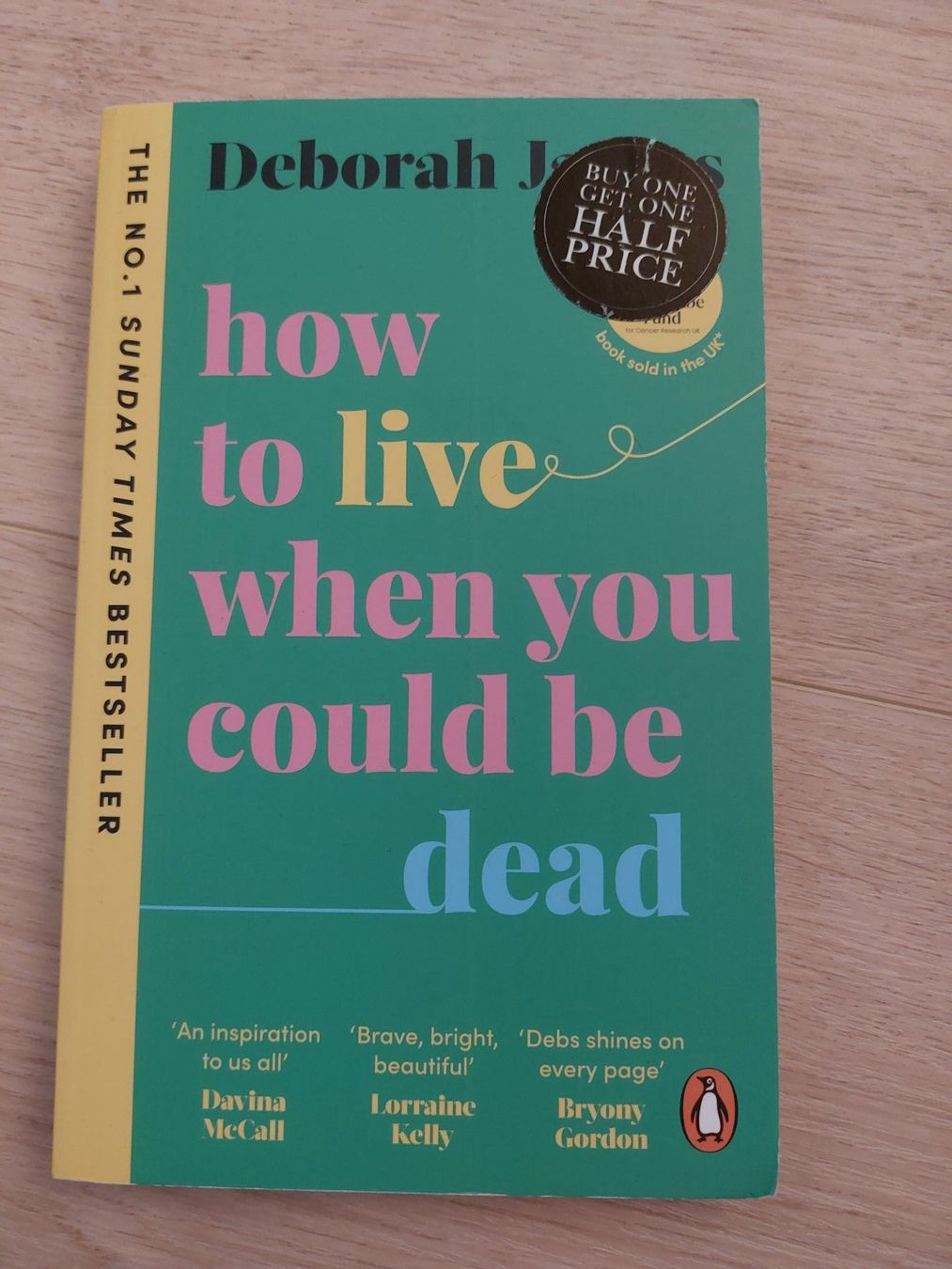 Libri: How to live when you could be dead - Deborah James – Usato da Untereggen venduto da ros_kz89