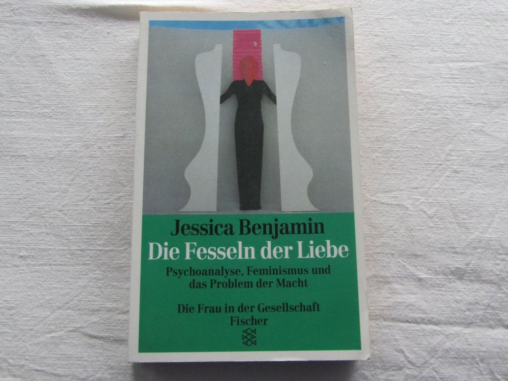Die Fesseln der Liebe, Jessica Benjamin Kaufen auf Ricardo