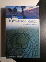 Der Wasserkartograf - Craig Childs - 2004