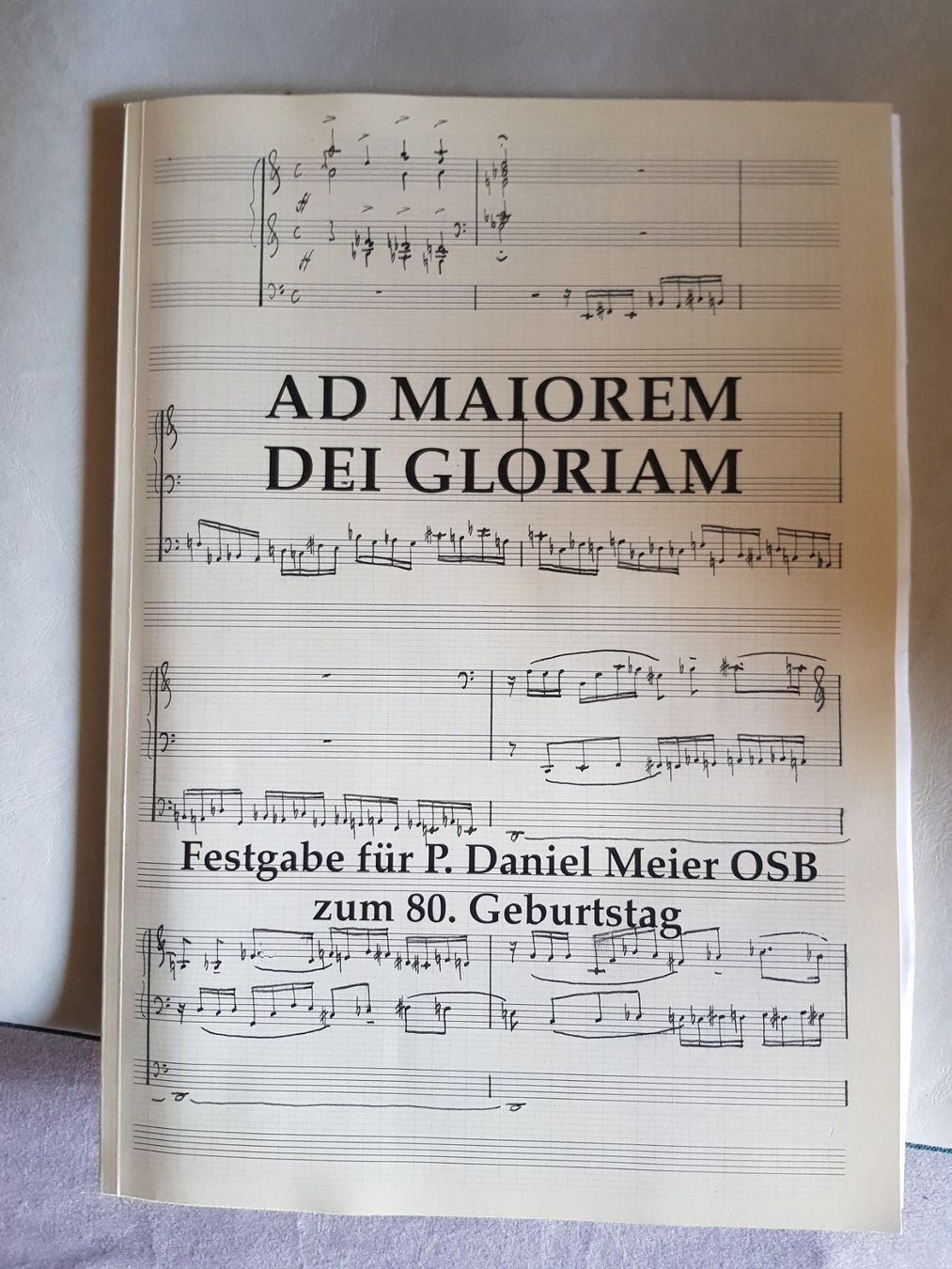 Libri: Ad Maiorem dei Gloriam - 2001 - Festausgabe P. Daniel Meier – Usato da Walterswil BE venduto da Lonitti 1
