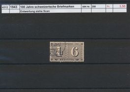 1943 "100 Jahre schweizerische Briefmarken", gestempelt