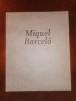Miquel Barceló Kunstbuch Art Book Acquavella Galleries