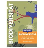 Biodiversität - Einfach erklärt, schnell verstanden