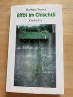 Efföi im Chischtli - Barbara Traber 
