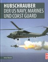 Hubschrauber der US Navy,Marines und Coast Guard