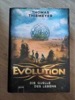 Thomas Thiemeyer - Evolution Die Quelle des Lebens