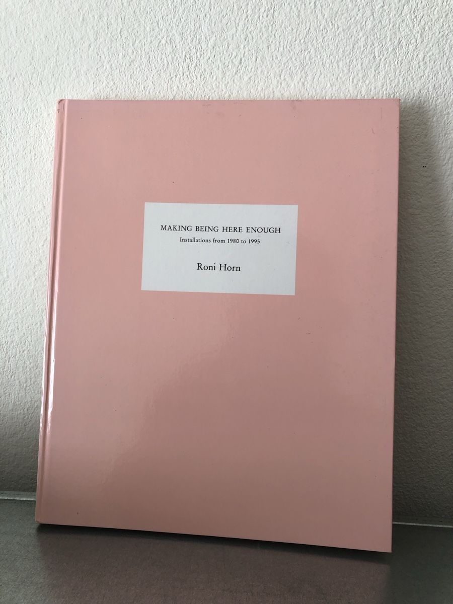 Libri: Roni Horn "Making Being Here Enough" kunstbuch signiert – Usato da Basel venduto da Amechan.