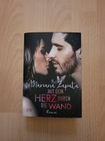 Liebesroman "Mit dem Herz durch die Wand"