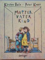 Mutter Vater Kind. Bilderbuch zum Thema Familie.