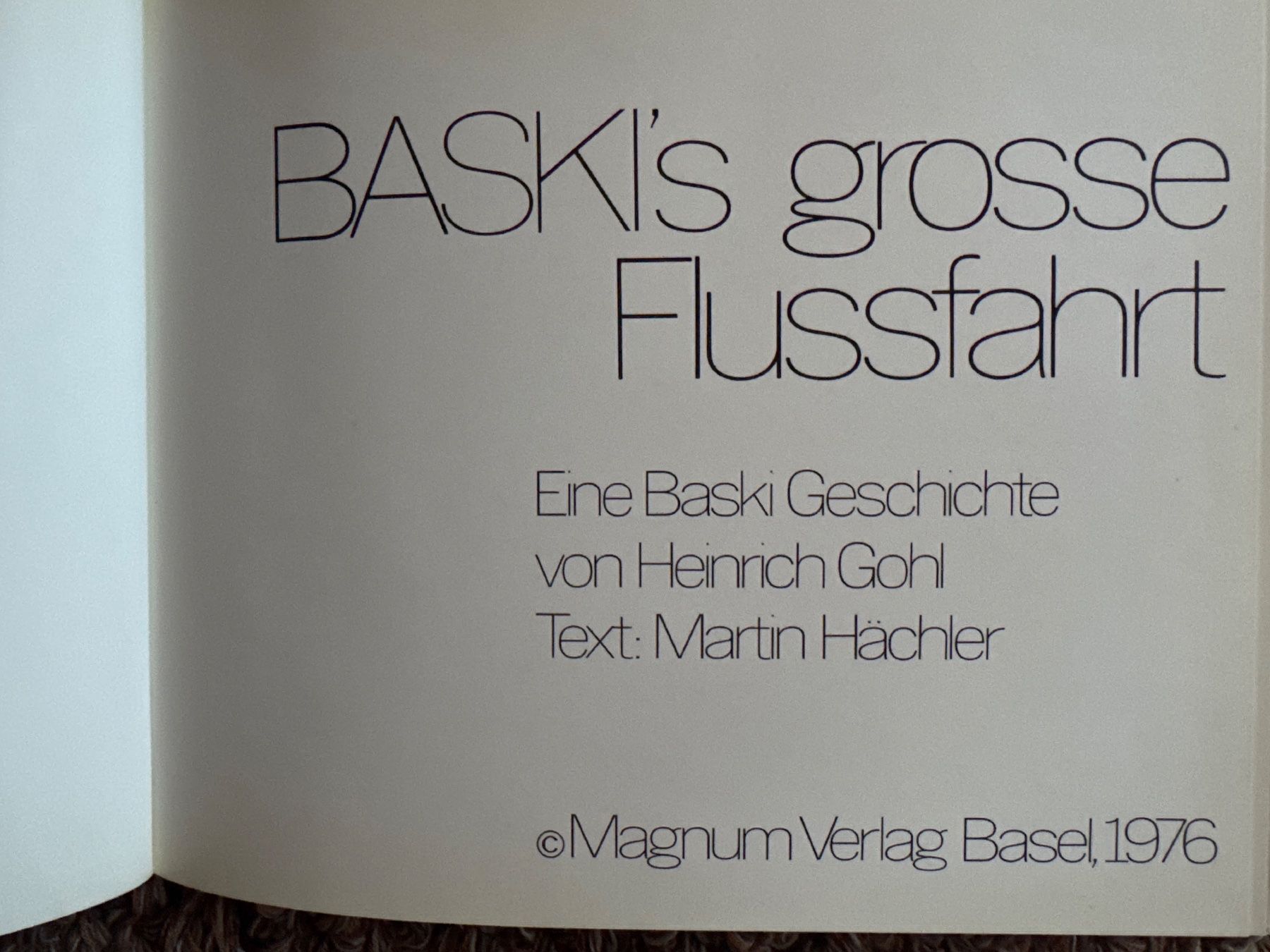 Libri: Baski - Baski‘s grosse Flussfahrt - Band 4 – Usato da Aarau venduto da Kilauea 1