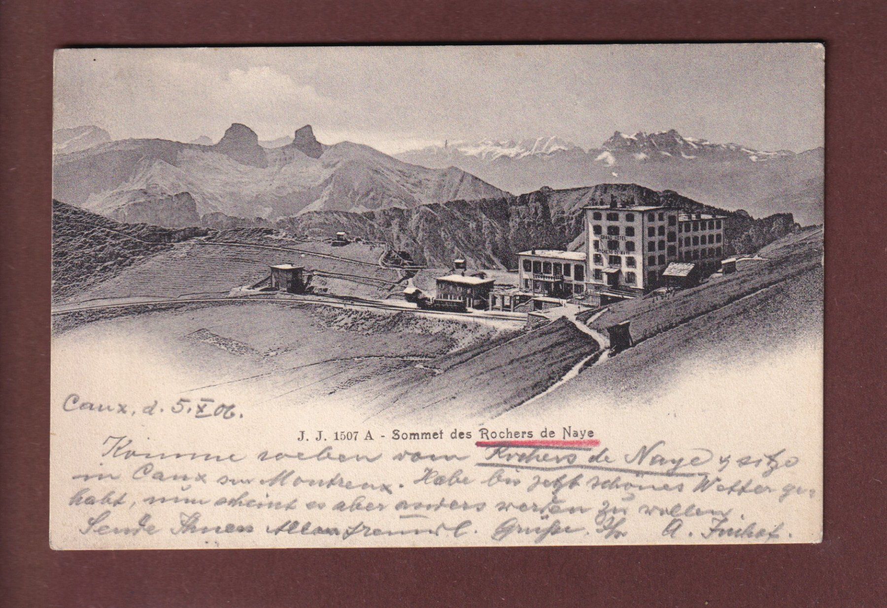 Ansichtskarten: ROCHERS DE NAYE - Hôtel - Train - 1906 – Gebraucht aus Pully von nicecards