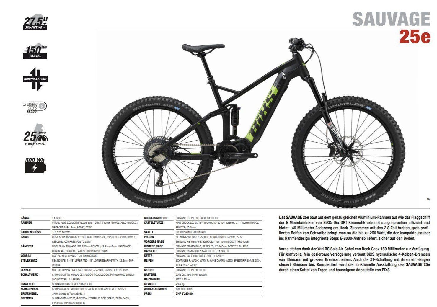 Bixs Biciclette: BiXS Sauvage 25 e E-Mountainbike 19" – Usato da Niederlenz venduto da 4dziu 5