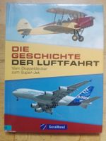 Die Geschichte der Luftfahrt - Vom Doppeldecker zum SuperJet