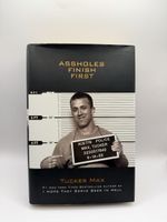 Tucker Max "Assholes Finish First" – Top Zustand!