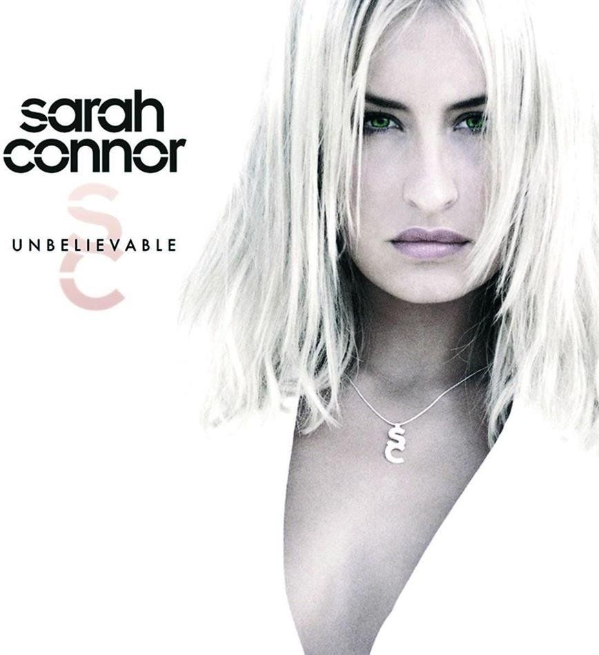 CD: Sarah Connor - Unbelievable – Usato da Uzwil venduto da visions77