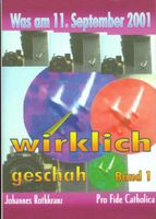 Was am 11. September 2001 wirklich geschah☆☆☆von J.Rothkranz