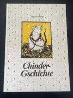 Chinder-Gschichte, Theresa Schlup, toll zum Vorlesen!