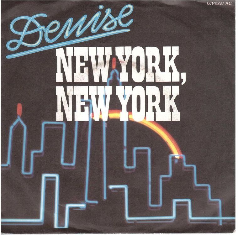 Dischi in vinile: Denise --  New york , new york  Single7 – Usato da Rheinau venduto da thealbum