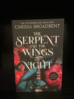 The serpent and the wings of night by Carissa Broadbent EN