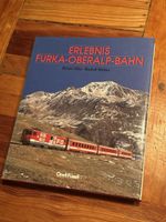 Erlebnis Furka-Oberalp-Bahn