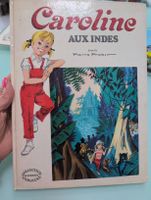 Livre d'enfant Caroline aux Indes par Pierre Probst 1955