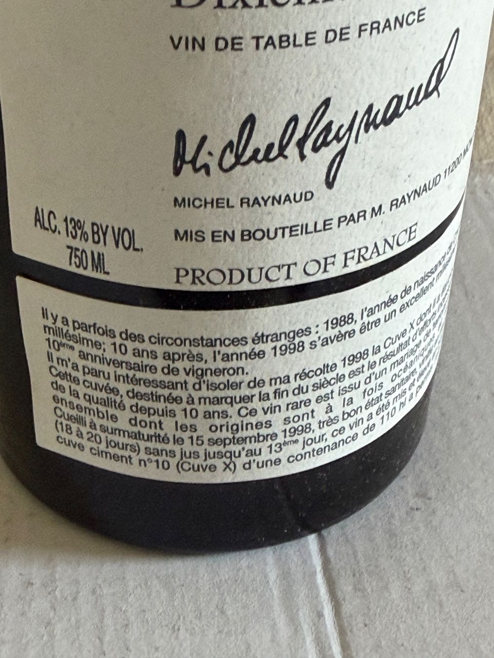 Vino: MICHEL RAYNAUD CX 1998 Dixième Vinification – Nuovo (secondo la descrizione) da La Tour-de-Peilz venduto da avediscipule 3