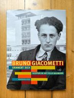 Bruno Giacometti - Erinnert Sich