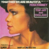 Kinney Fern: Together We Are Beautiful / Baby Let Me Kiss Yo