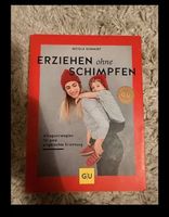 Erziehen ohne Schimpfen – GU Ratgeber für Eltern 