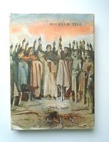 Wilhelm Tell (Friedrich Schiller) - Silva Verlag 1955