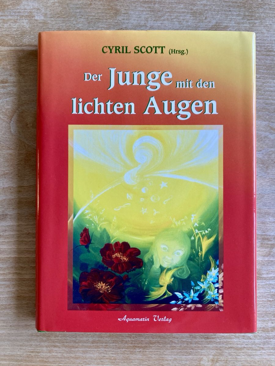 Bücher: Der Junge mit den lichten Augen. Cyril Scott – Gebraucht aus Zürich von heyjey