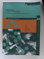 Physik Trainer Kurztheorie und Aufgaben 2. Auflage 2010
