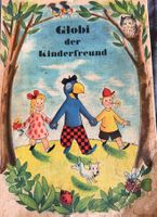 Globi der Kinderfreund, 1. Auflage, 1947
