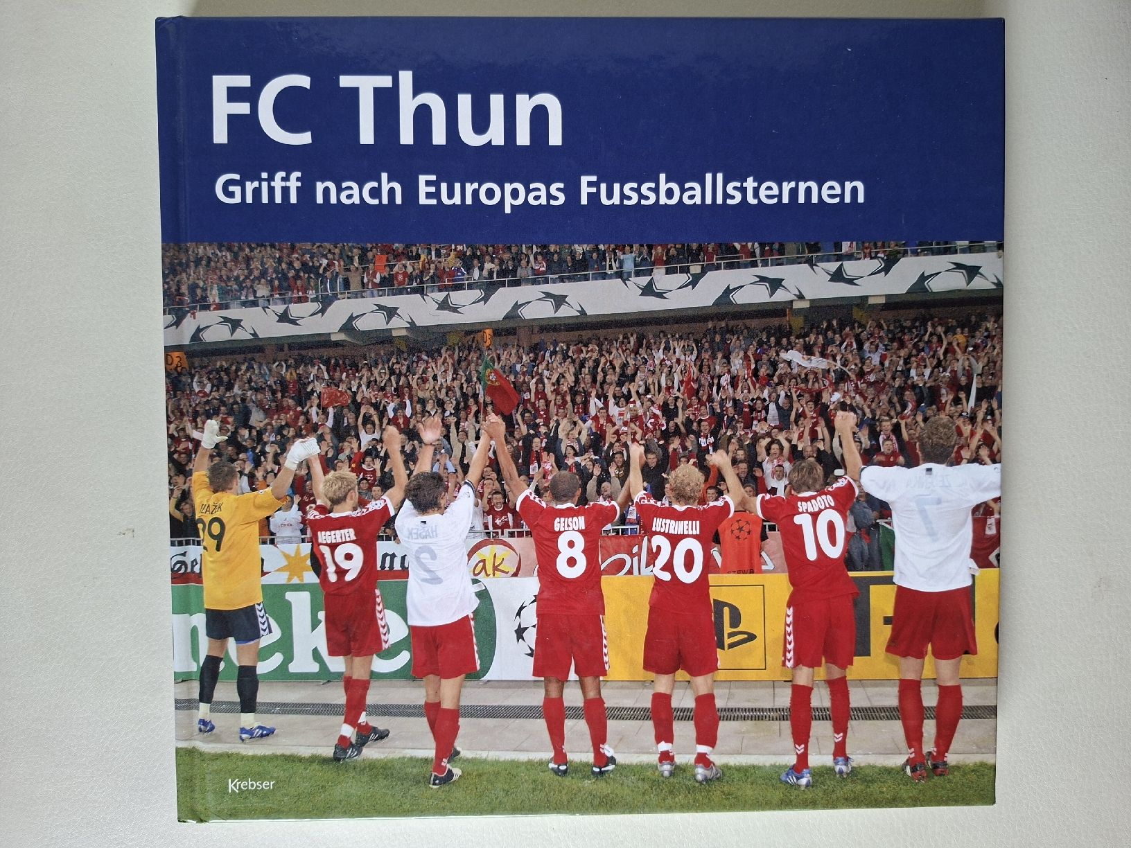 Livres: FC Thun Buch von  2005 – D'occasion à Schwanden Sigrisw par cadieux71