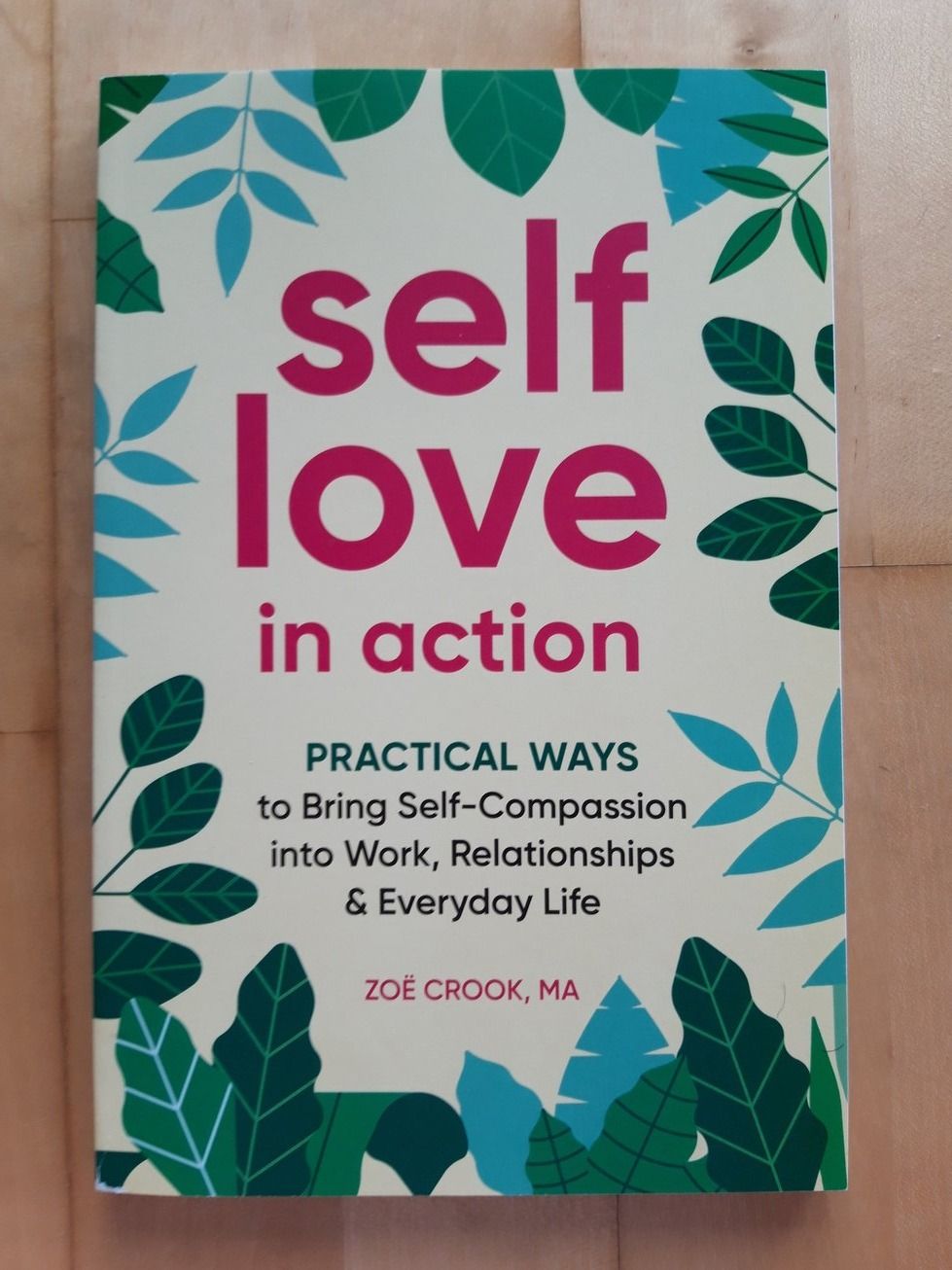 Libri: Crook Zoe: Self love in action – Nuovo (secondo la descrizione) da Liebefeld venduto da Fireball85