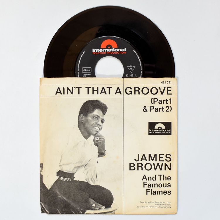 James Brown Ain #39 t That A Groove (Part 1 Part 2) (Gebraucht) in