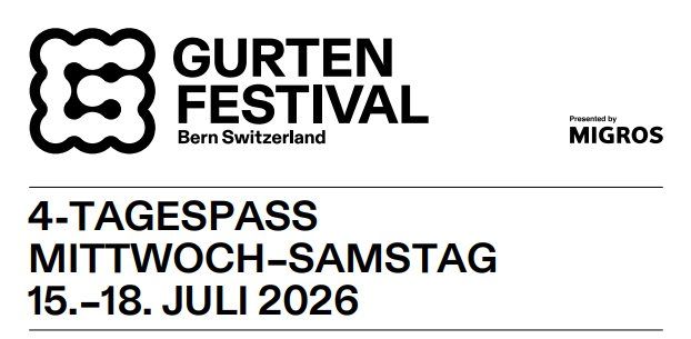 Biglietti: Gurtenfestival 4-Tagespass – Nuovo e nell'imballaggio originale da Wabern venduto da walserwater