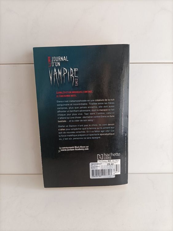 Libri: Journal d’un vampire -2- / L. J. Smith / Hachette 2009 – Usato da crans montana venduto da AB3963 1